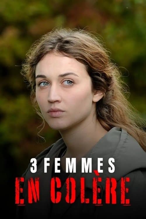 3 femmes en colère
