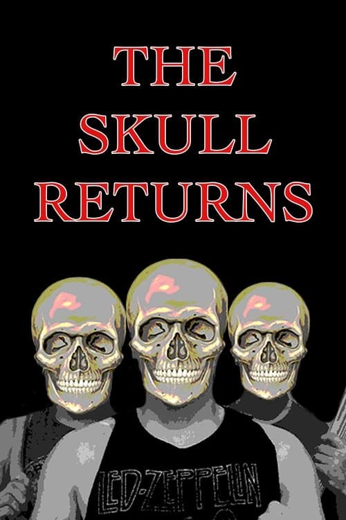The Skull Returns