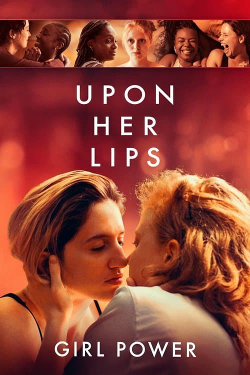 Upon Her Lips: Girl Power