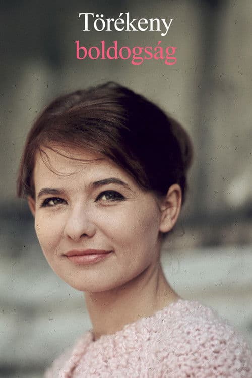 Törékeny boldogság
