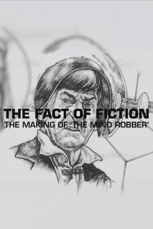 The Fact of Fiction: The Making of the Mind Robber