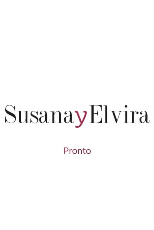 Susana and Elvira, The Movie