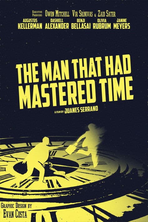 The Man That Had Mastered Time