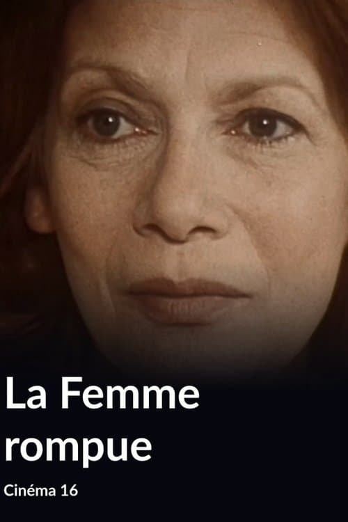 la femme rompue
