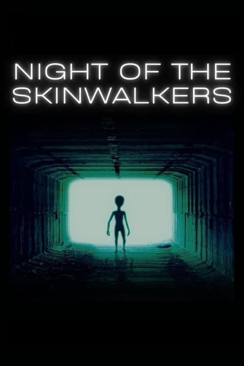 Night of the Skinwalkers