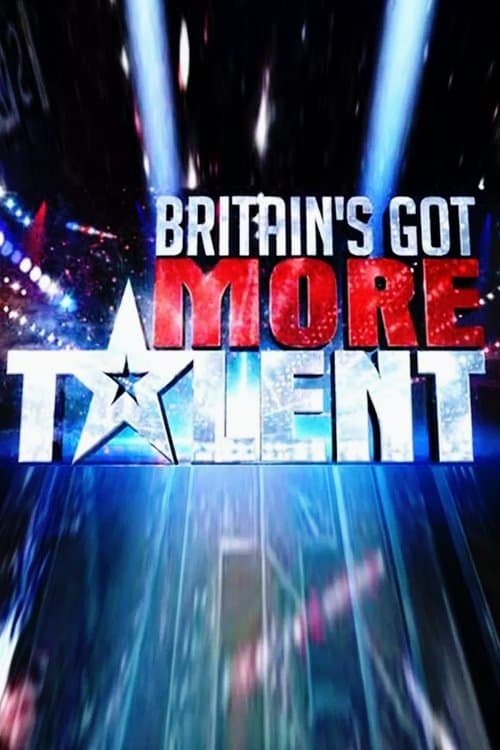 Britain's Got More Talent