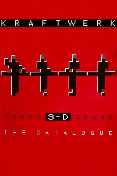 Kraftwerk: 3-D The Catalogue