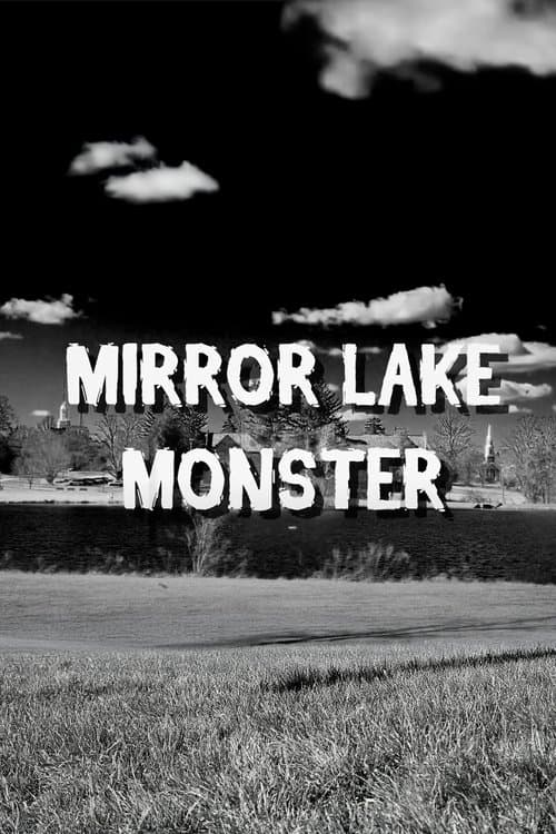 Mirror Lake Monster