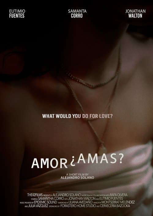Amor, ¿Amas?