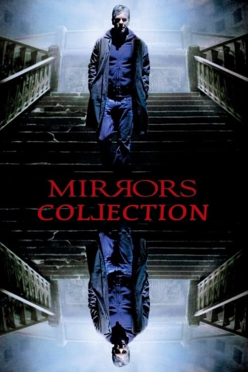 Mirrors Collection