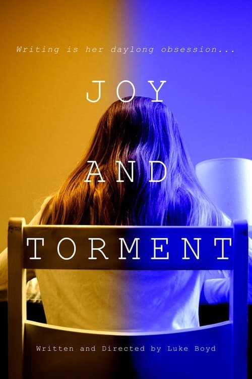 JOY AND TORMENT
