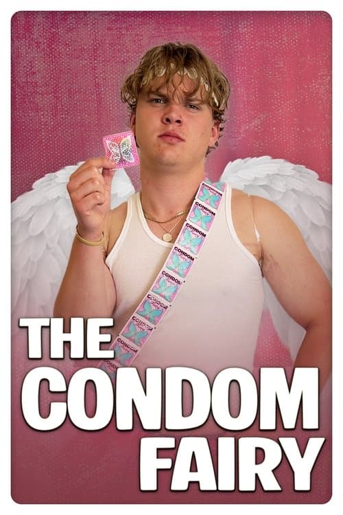 The Condom Fairy