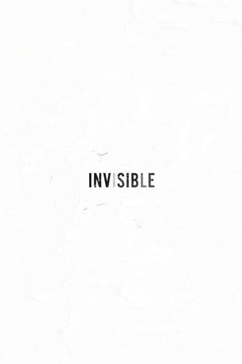Invisible