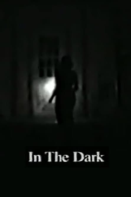 In the Dark