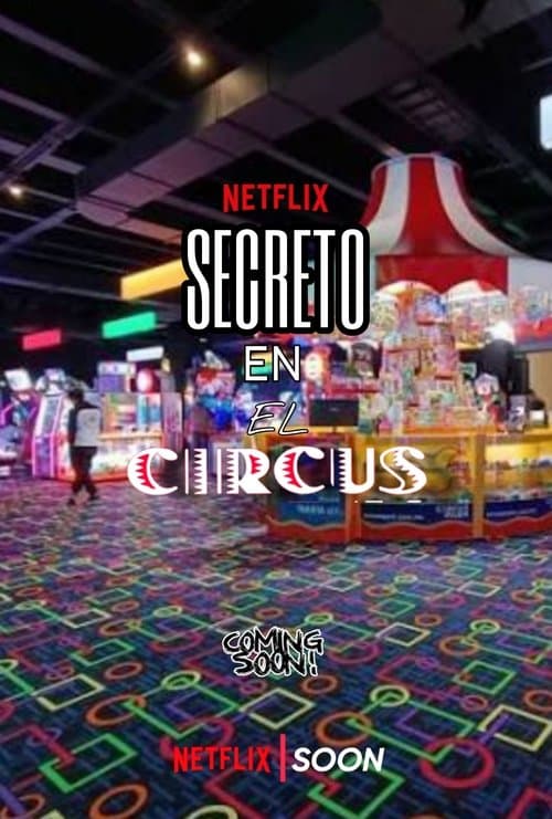 Secreto En El Circus