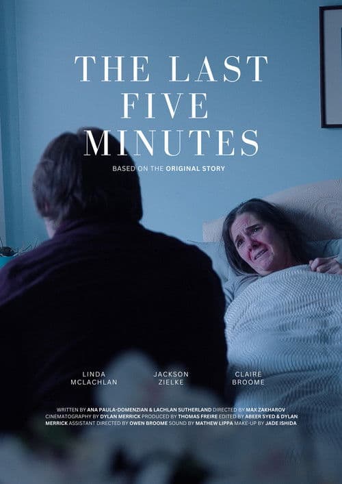 The Last Five Minutes