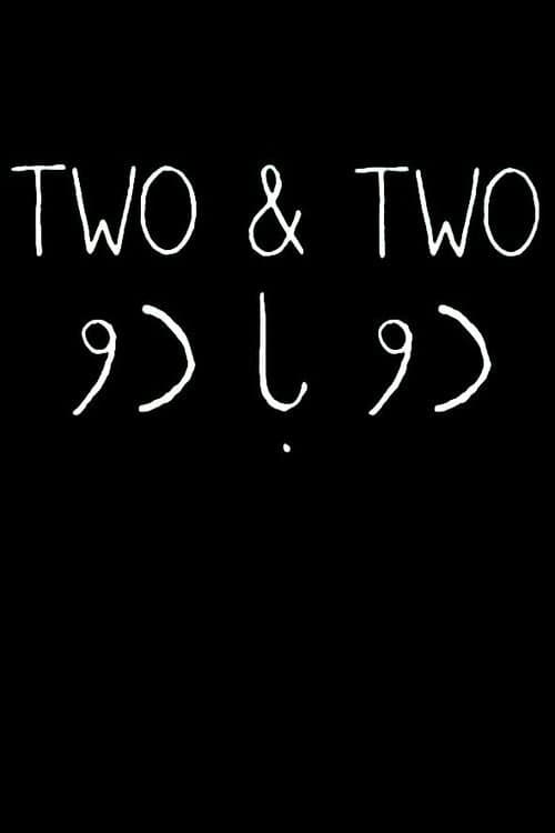 Two & Two