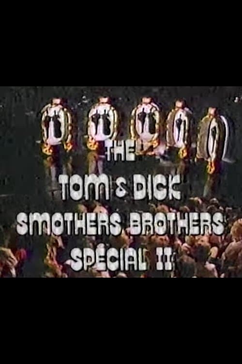 The Tom and Dick Smothers Brothers Special II