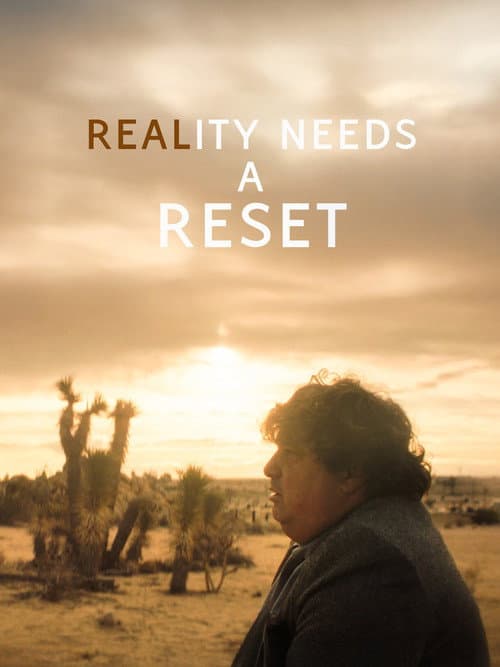 Reality Needs A Reset