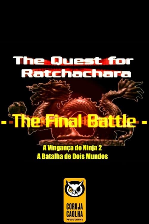 The Quest For Ratchatchara: The Final Battle