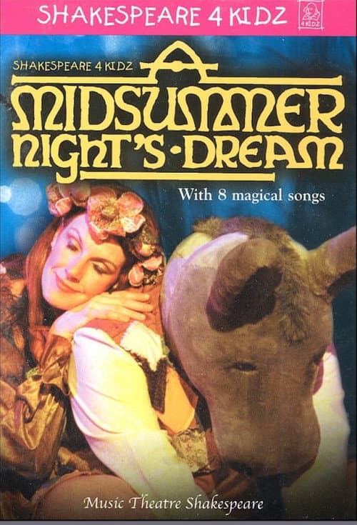 Shakespeare 4 Kidz: A Midsummer Night’s Dream
