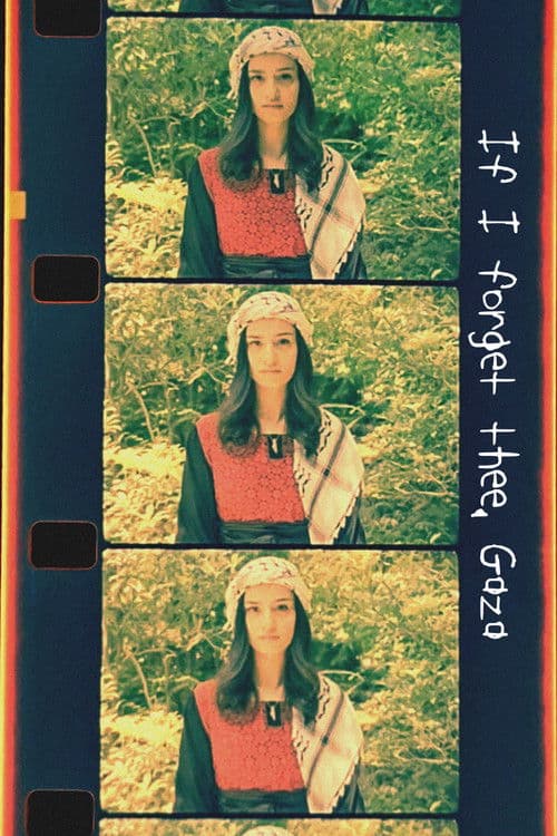 If I forget thee, Gaza