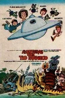 Adventures with Uncle Manuelo