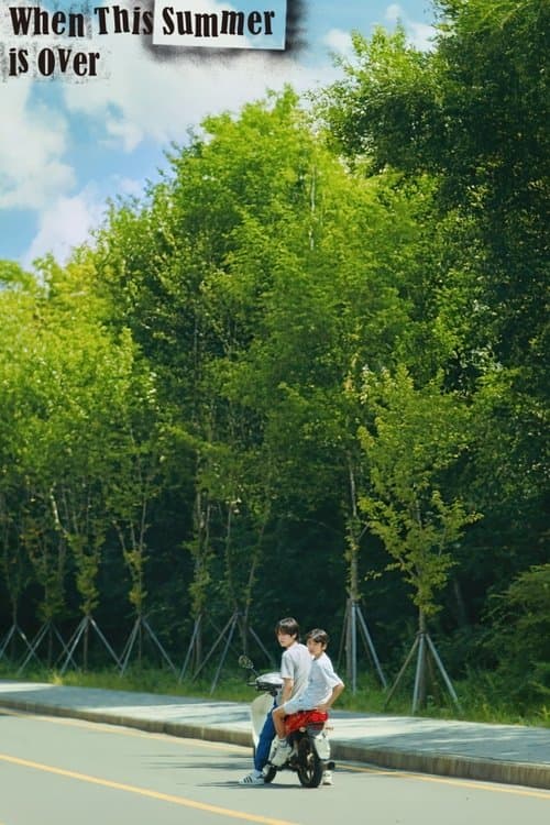 When This Summer is Over