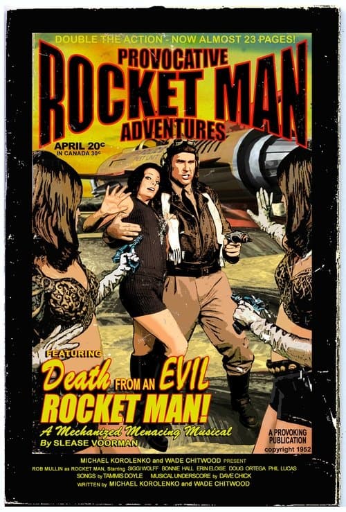 Rocket Man: Death From An Evil Rocket Man