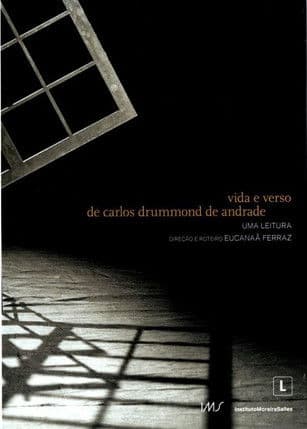 Vida e Verso de Carlos Drummond de Andrade