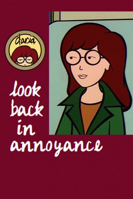 Daria: Look Back in Annoyance