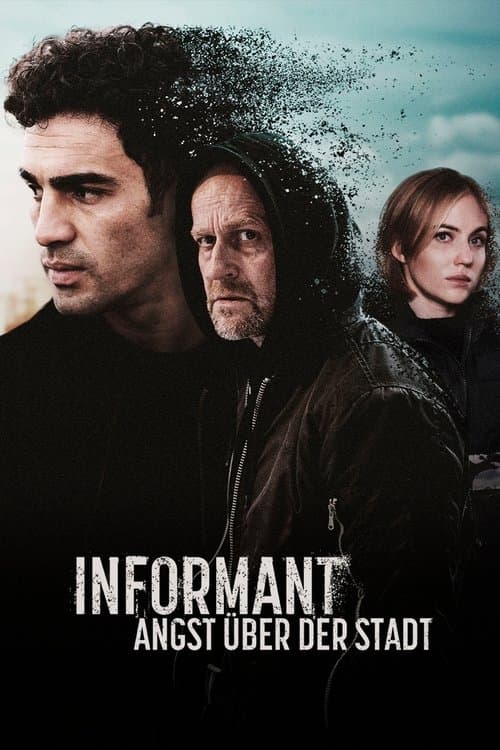 Informant - Angst über der Stadt
