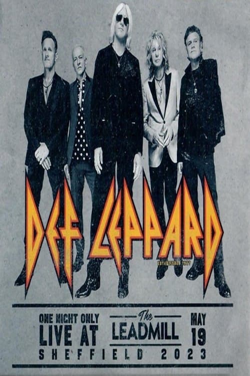 Def Leppard: One Night Only Live At The Leadmill