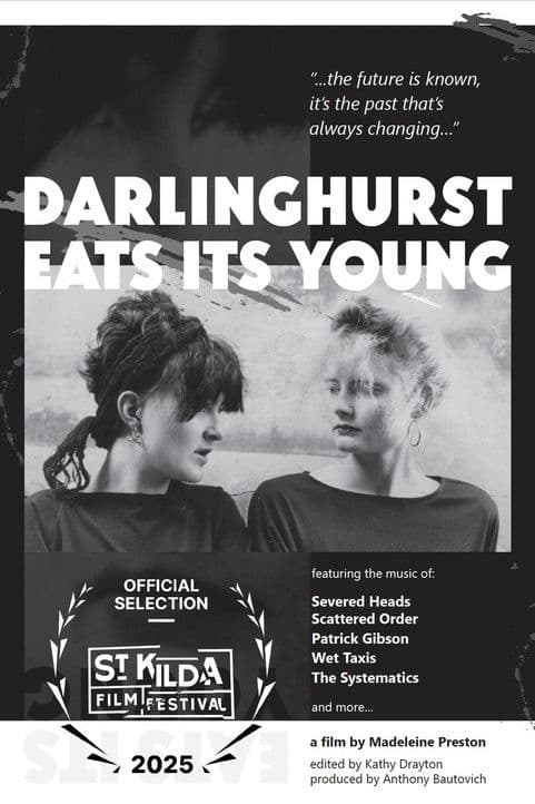 Darlinghurst Eats Its Young