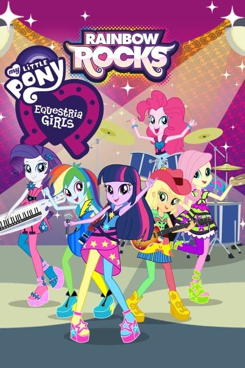 My Little Pony - Equestria Girls - Rainbow Rocks