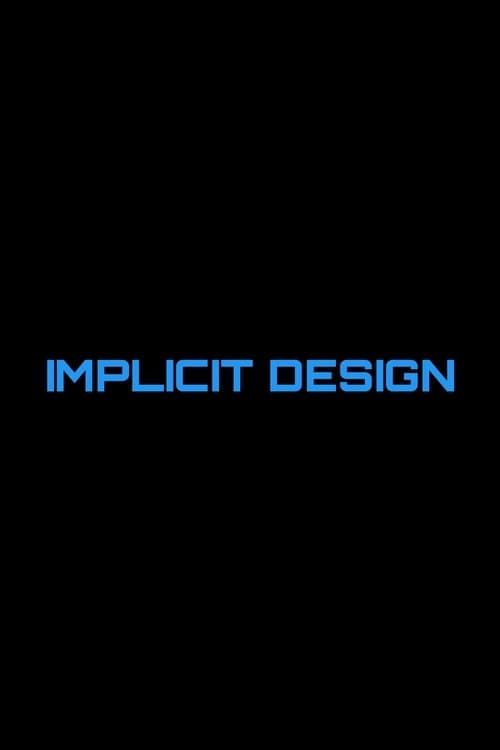 Implicit Design
