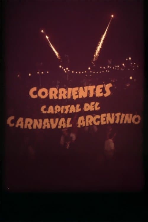 Corrientes, capital of the Argentine carnival