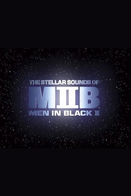 Squish, Splat, Sploosh: The Stellar Sounds of 'Men in Black II'