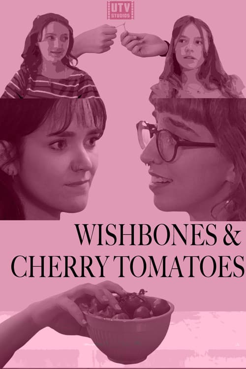 Wishbones & Cherry Tomatoes