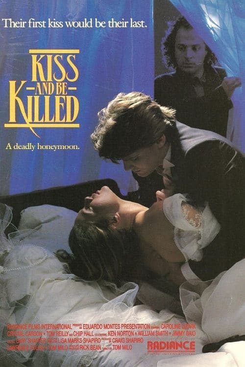 Kiss and Be Killed