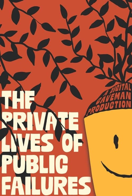 The Private Lives of Public Failures