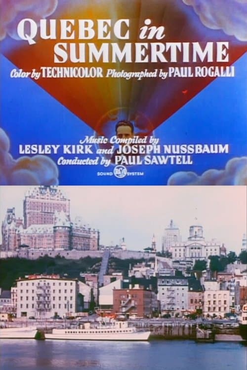 Quebec in Summertime