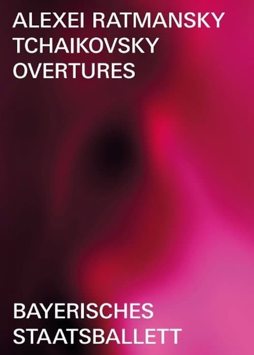 Ratmansky: Tchaikovsky Overtures