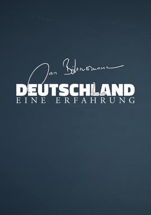 Deutschland - Eine Erfahrung