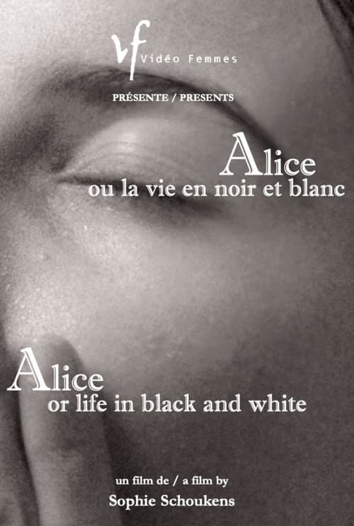 Alice or Life in Black and White