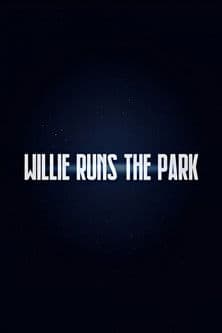 Willie Runs the Park