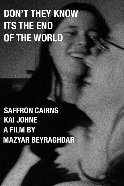 Don't They Know It's The End of The World