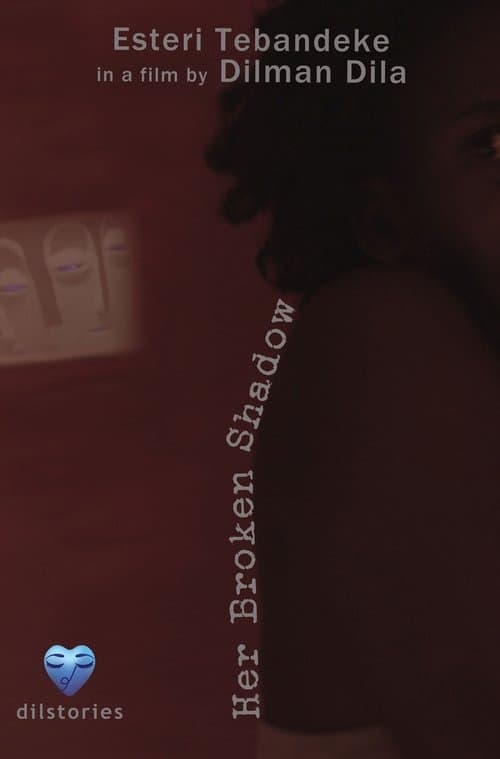 Her Broken Shadow