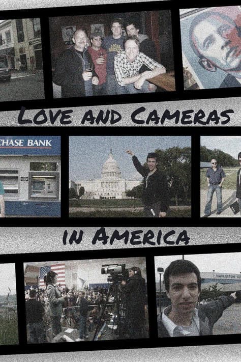 Love and Cameras in America