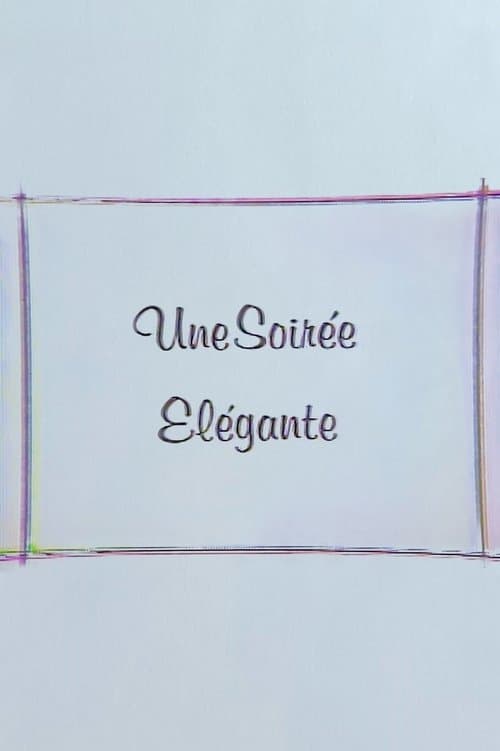 Une Soirée Elégante